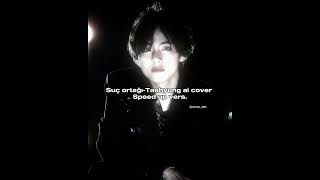 Taehyung-Suç Ortağı Ai Cover Speed Up Vers