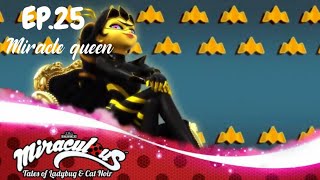 Ep.25 Miracle queen | มิราคูลัส เลดี้บัค ซีซั่น 3 | Miraculous Ladybug season 3 พากย์ไทย