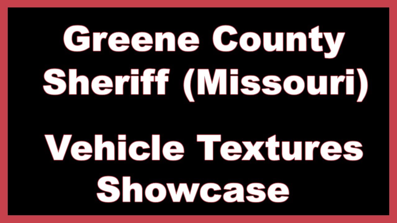 Greene County Sheriff || Missouri || Textures Showcase || Free || GTA V ...