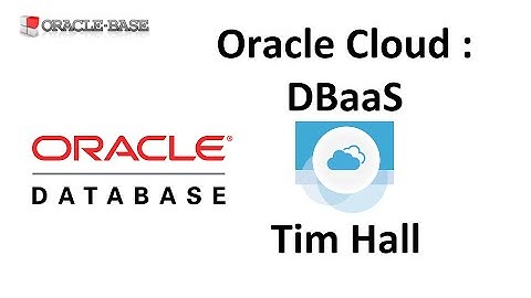 Oracle Cloud의 서비스형 데이터베이스(DBaaS)