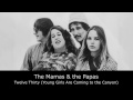 The Mamas & the Papas - Twelve Thirty (Young Girls Are Coming to the Canyon) Lyrics Video