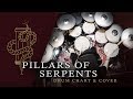 Trivium - Pillars of Serpents (Drum Cover/Chart)