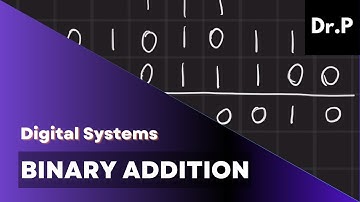 Digital Systems with Dr. P: Signed Binary Addition
