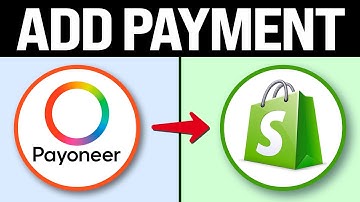 How To Add Payoneer Payments To Shopify (2025) Payoneer Checkout on Shopify