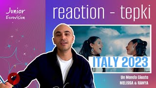 REACTION • Melissa & Ranya - Un Mondo Giusto (Junior Eurovision 2023 🇮🇹 Italy)
