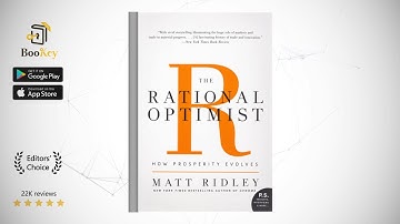 The Rational Optimist  Book Summary By Matt Ridley  How Prosperity Evolves