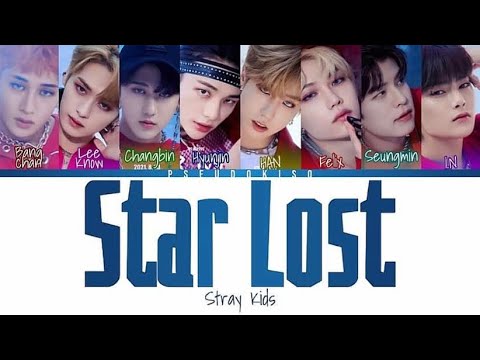 Stray Kids (스트레이 키즈) ‘Star Lost’ Lyrics (Color Coded Lyrics) [Han/Rom/Eng]