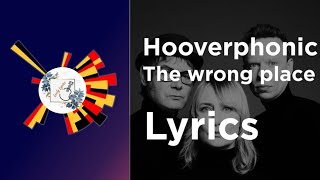 the wrong place - hooverphonic lyrics Belgium🇧🇪 eurovision 2021