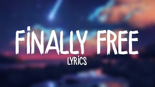 Niall Horan - Finally Free [Lyrics] (From "Small Foot") chords