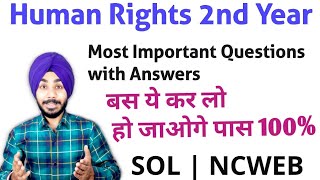 SOL Human Rights 2nd Year Most Important Questions with Answer's | BA Human Rights 2nd Year Notes |