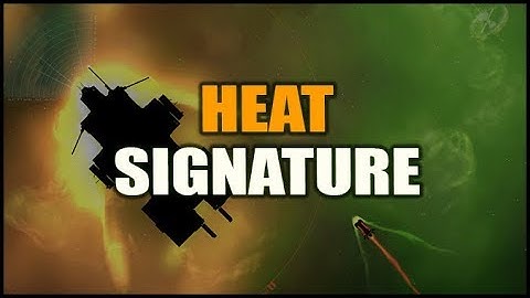 HEAT SIGNATURE - A Roguelike Spaceship Hijacking Game