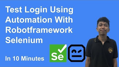 Automate Login with Input Handling Using Robotframework Selenium