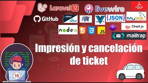 16 🎟️ Impresión y Cancelación de Tickets | Sistema de Parqueo con Laravel 12 FullStack