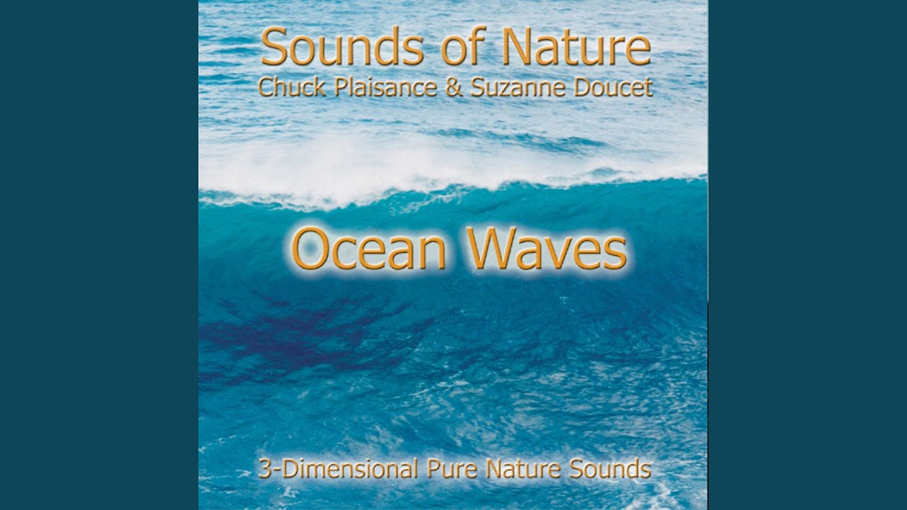 Regardez Ocean Waves sur YouTube Regardez Ocean Waves sur YouTube