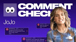 SoundCloud Comment Check with JoJo