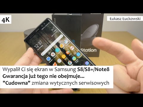 Wypalony ekran w Samsung S8/S8+/Note8 już GWARANCJA TU NIE POMOŻE | Zastanówcie się przed zakupem