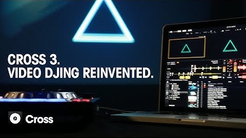 MIXVIBES Cross 3 - Video DJing reinvented