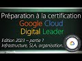 Prparation  la certification google cloud digital leader  dc sla organization septembre 23