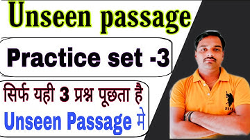 How to solve Unseen Passage || Practice Set -3 || Class-11/12 || Up Board || By Sameer Sir