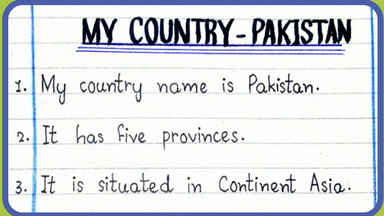 my country pakistan essay 10 lines for class 1