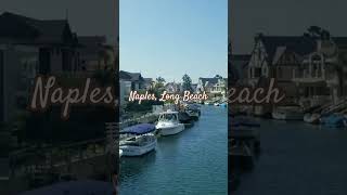 Naples Canal in Long Beach CA