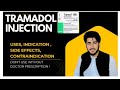 💉TRAMAL INJECTION 100// Uses//Mechanism of action // Indication// Contraindications//
