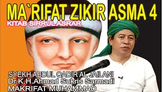 Download Lagu MAKRIFAT DZIKIR ZIKIR ASMA 4, Syekh Abdul Qadir al Jailani, Dr.K.H.Ahmad Sukris Sarmadi MP3