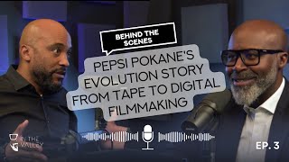 Behind the Scenes: Pepsi Pokane's Evolution Story from Tape to Digital Filmmaking - S2:EP- 3