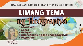Educational Video : Limang Tema ng Heograpiya Educational Video : Limang Tema ng Heograpiya