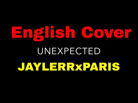 ดี๊ดี (UNEXPECTED) - JAYLERRxPARIS (ENGLISH VERSION) ปกภาษาอังกฤษ