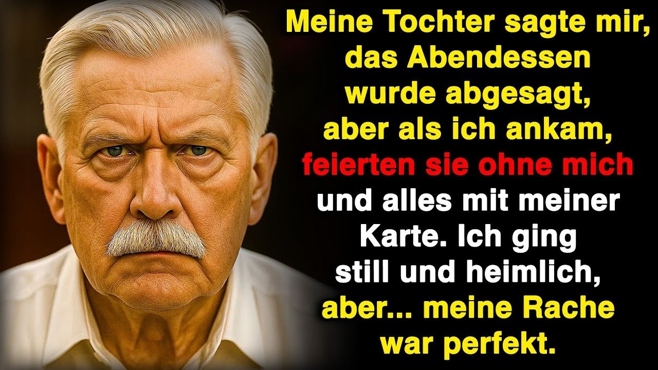 Meine Tochter sagte, das Abendessen sei abgesagt, aber als ich kam, feierten sie ohne mich!