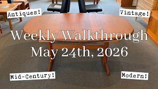 Weekly Shop Walkthrough May 24th, 2026