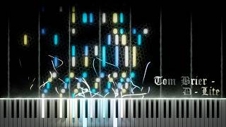 Tom Brier - D-Lite (Piano Cover)