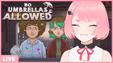 [No Umbrellas Allowed #1] i