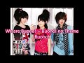 Buono!-We are Buono! ~ Buono!のテーマ (We are Buono! ~ Buono! no Theme) Romaji + English lyrics