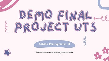 DEMO PROJECT UTS BAHASA PEMROGRAMAN II