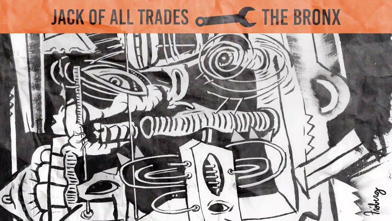 The Bronx - Jack of All Trades [Official Audio] - YouTube
