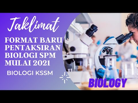 Format Baru SPM Biologi KSSM Mulai 2021