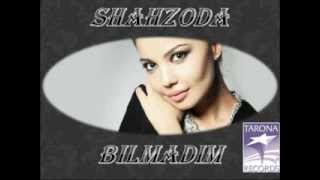 Shahzoda - Bilmadim