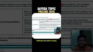 🚨 Aayega Topic 3: 100% Confirmed Topic in UPSC Prelims 2026