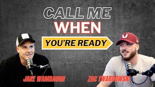 Call Me When You're Ready - Jake Wambaugh