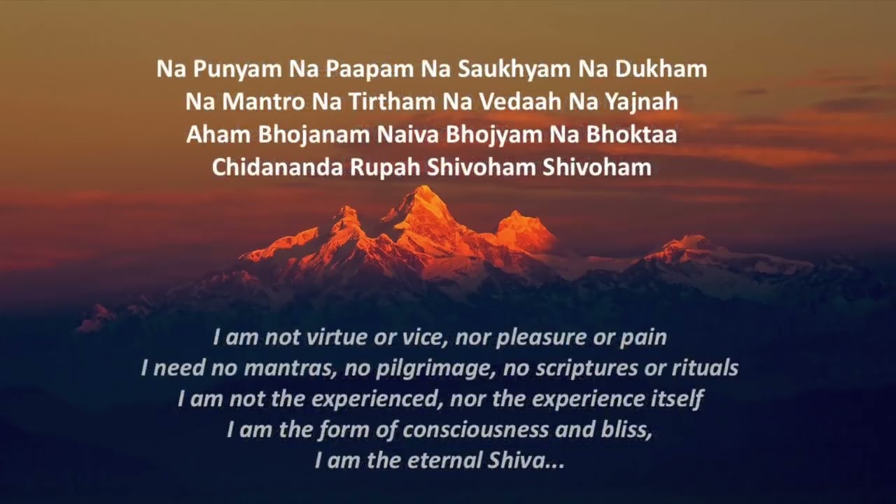 Nirvana Shatkam of Jagadguru Adi Shankaracharya