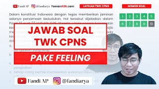Latihan TWK CPNS 2023 | Jawab soal TWK pake Feeling