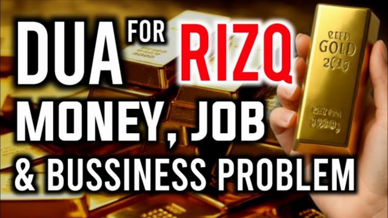A VERY BEAUTIFUL DUA TO SOLVE ALL YOUR MONEY, JOB, RIZQ & BUSINESS PROBLEMS ᴴᴰ