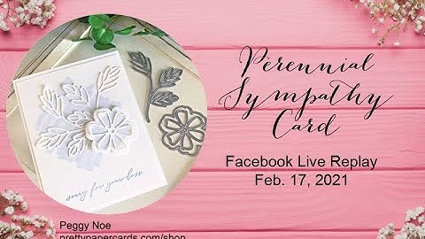 Clean & Simple Perennial Sympathy Card!