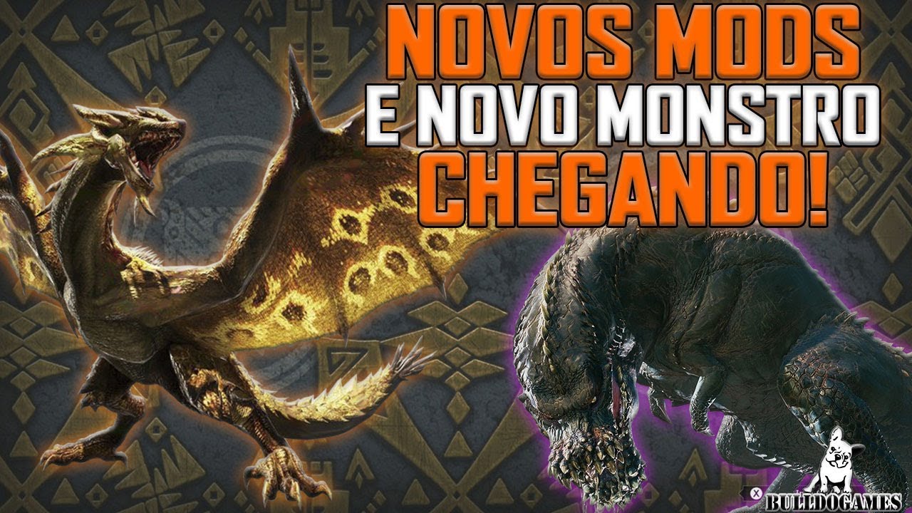 Monster Hunter World - NOVOS MODS E UM NOVO MONSTRO ADICIONADO PELA ...