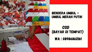 Harga Bendera Umbul   Umbul Merah Putih COD/Bayar Di Tempat 08986862161
