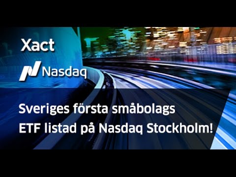 Nasdaq Talks - Xact listar sveriges första småbolags ETF!