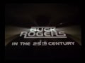 Buck Rogers in the 25th Century - Theatrical Pilot Opening