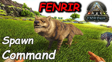 Fenrir ARK Spawn Command | How To Summon Fenrir ARK FJORDUR Code